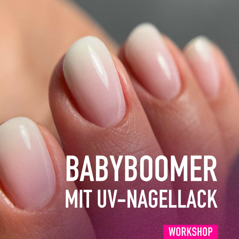 Babyboomer mit UV-Nagellack — ONLINE WORKSHOP